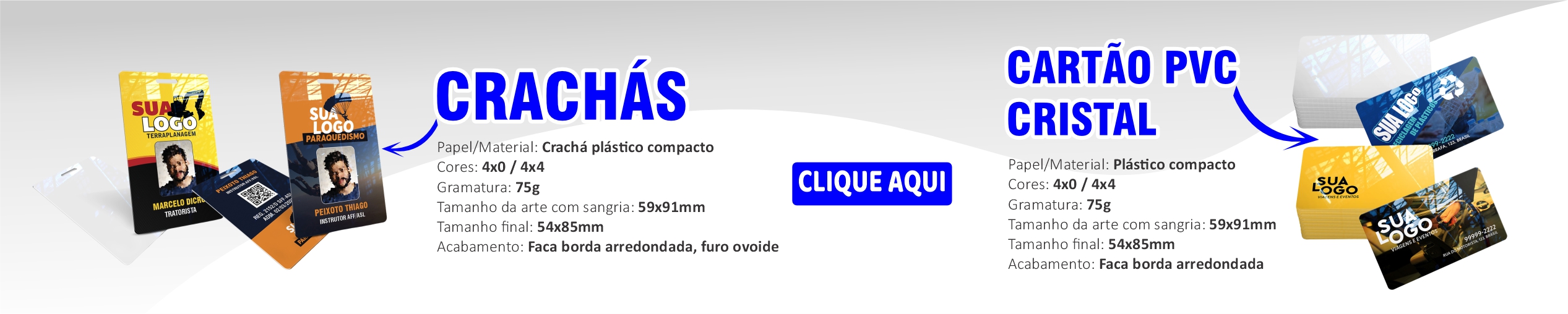 CRACHÁS E CARTÃO PVC
